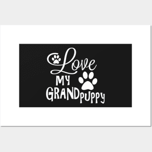 Dog Gifts and Ideas - Love my Grandpuppy with Paws Posters and Art